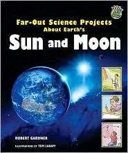 Far_Out_Science_Projects_About_Sun_and_Moon book cover image