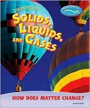 Looking_at_Solids_Liquids_and_Gases book cover image